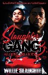 Slaughter, Willie - Slaughter Gang 3