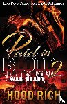 Rich, Hood - Paid in Blood 2