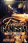 Dulan, Adrian - Forever Gangsta