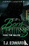 Edwards, T J - Born Heartless 3