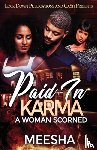 Meesha - Paid in Karma