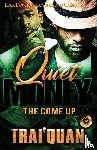 Trai'quan - Quiet Money
