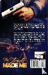Wright, Larry D - The Streets Made Me