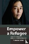 Holt, Patricia Martin - Empower a Refugee