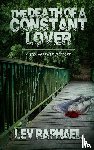 Raphael, Lev - The Death of a Constant Lover