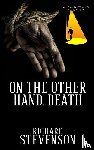 Stevenson, Richard - On The Other Hand, Death