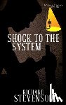 Stevenson, Richard - Shock to the System