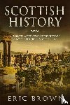 Brown, Eric - Scottish History