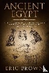 Brown, Eric - Ancient Egypt
