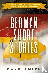 Smith, Dave - German Short Stories