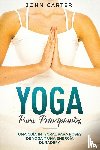 Carter, John - Yoga Para Principiantes