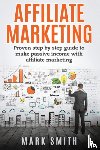 Smith, Mark - Affiliate Marketing