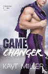 Miller, Kayt - Game Changer
