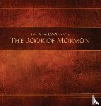 Restoration Scriptures Foundation - The New Covenants, Book 2 - The Book of Mormon
