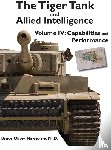 Newsome, Bruce Oliver - The Tiger Tank and Allied Intelligence