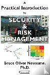 Newsome, Bruce Oliver - A Practical Introduction to Security and Risk Management