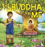 Huynh, Christine H - The Buddha in Me