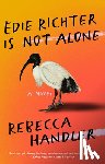 Handler, Rebecca - Edie Richter is Not Alone