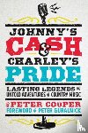 Cooper, Peter - Johnny's Cash and Charley's Pride