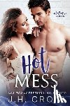 Croix, J H - Hot Mess