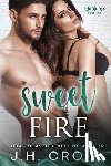 Croix, J H - Sweet Fire