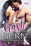 Croix, J H - Crash & Burn