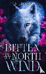 Lieber, D. - Bitten by the North Wind
