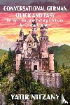 Nitzany, Yatir - Conversational German Quick and Easy