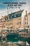 Nitzany, Yatir - Conversational Danish Quick and Easy