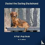 Roe, Dawn - Dashel the Darling Dachshund