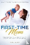 Kate, Olsen - First-Time Mom
