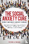Frank, Steven - The Social Anxiety Cure