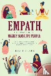 Clark, David (Flinders University) - Empath, The Survival Guide for Highly Sensitive People
