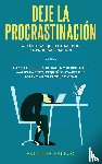 Espejo, Valentia - Deje la procrastinacion