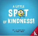 Alber, Diane - A Little Spot of Kindness