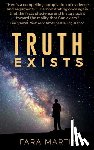 Martin, Fara - Truth Exists