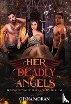 Moran, Ginna - Her Deadly Angels