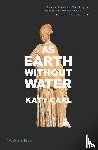 Carl, Katy - As Earth Without Water