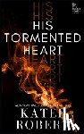 Robert, Katee - His Tormented Heart