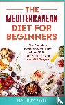 Press, Platinum - The Mediterranean Diet for Beginners
