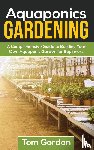 Gordon, Tom - Aquaponics Gardening