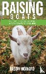 Howard, Jason - Raising Goats