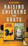 Howard, Jason - Raising Chickens and Goats