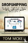 McKell, Tom - Dropshipping