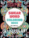 Potty Mouth Coloring - Swear Word Coloring Book