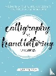 Heartfully Artful Designs - Calligraphy and Hand Lettering for Beginners