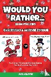 Jake Jokester - Would You Rather Book for Kids