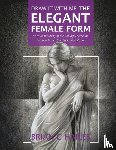 Hailes, Brian C - Draw It With Me - The Elegant Female Form