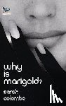 Colombo, Sarah - Why is Marigold?