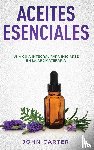 Carter, John - Aceites Esenciales